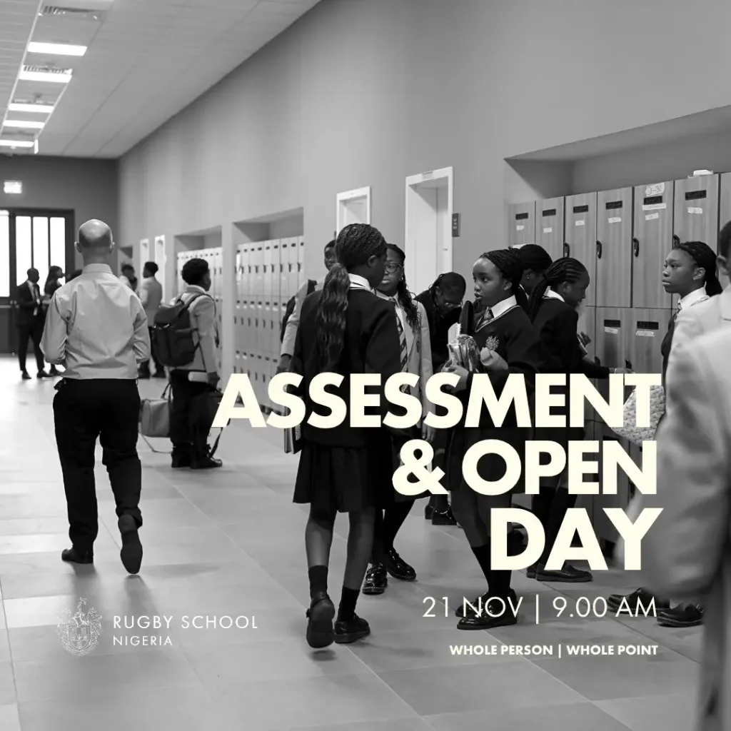 Students in school uniforms walk through a school corridor with lockers. Text reads: “Assessment & Open Day, 21 Nov | 9.00 am, Rugby School Nigeria, Whole Person | Whole Point.”